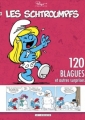 Couverture Les Schtroumpfs : 120 blagues et autres surprises, tome 4 Editions Le Lombard 2010