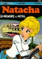 Couverture Natacha, tome 03 : La mémoire de métal Editions Dupuis 1991