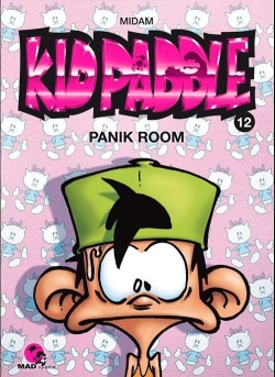 Couverture Kid Paddle, tome 12 : Panik room