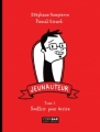 Couverture Jeunauteur, tome 1 : Souffrir pour écrire Editions Québec Amérique (Codebar) 2008