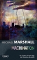 Couverture Machination Editions Michel Lafon 2011