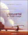 Couverture L'épouvantail qui voulait voyager Editions Flammarion (Père Castor - Les p'tits albums) 2009