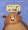 Couverture Dure rentrée pour Achille ! Editions Milan (Jeunesse) 2008