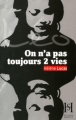 Couverture Léo, tome 3 : On n'a pas toujours 2 vies Editions Sylvain Harvey 2010