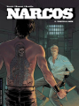 Couverture Narcos, tome 2 : Tequila 9 mm Editions Le Lombard (Troisième vague) 2011
