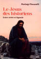 Couverture Le Jésus des historiens  : Entre vérité et légende Editions Presses universitaires de France (PUF) 2023