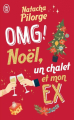Couverture OMG ! Noël, un chalet et mon ex Editions J'ai Lu 2023