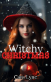 Couverture Witchy Christmas : La magie de Noël Editions Autoédité 2023