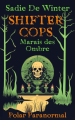 Couverture Shifter Cops, tome 1 : Marais des Ombres Editions Autoédité 2023