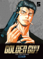Couverture Golden Guy, tome 05 Editions Mangetsu (Seinen) 2023