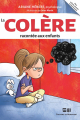 Couverture La colère racontée aux enfants Editions de Mortagne (Boîte à outils) 2021