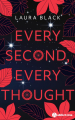 Couverture Every Second, Every Thought  Editions Addictives 2023