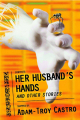 Couverture Her Husband’s Hands and Other Stories Editions Prime Books 2014