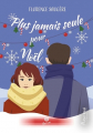 Couverture Plus jamais seule à Noël  Editions Alter Real (Romance) 2023