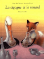 Couverture La cigogne et le renard  Editions Nord-Sud 2003