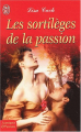 Couverture Les sortilèges de la passion Editions J'ai Lu (Aventures et passions) 2003