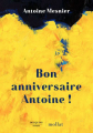 Couverture Bon anniversaire Antoine ! Editions Bouquins 2023