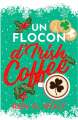 Couverture Un flocon d'Irish coffee Editions Juno Publishing (Romance de Noël) 2023