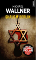 Couverture Shalom Berlin Editions Points (Policier) 2023