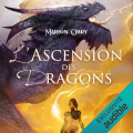 Couverture L'Ascension des Dragons Editions Audible studios 2023