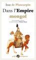 Couverture Dans l'empire mongol Editions Anacharsis 2018