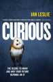 Couverture Curious: The Desire to Know and Why Your Future Depends on It Editions Quercus 2015