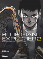 Couverture Blue Giant Explorer, tome 02 Editions Glénat (Seinen) 2023
