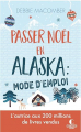 Couverture Un mariage sous la neige / Passer Noël en Alaska : Mode d'emploi Editions Charleston 2022