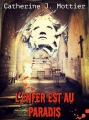 Couverture L'enfer est au paradis Editions Autoédité 2021