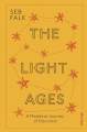 Couverture The Light Ages Editions Allen Lane 2020