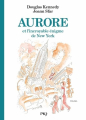 Couverture Les fabuleuses aventures d'Aurore, tome 3 : Aurore et l'incroyable énigme de New-York Editions Pocket (Jeunesse) 2022