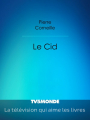 Couverture Le Cid Editions Ilivri 2014