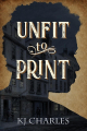Couverture Unfit to Print Editions Autoédité 2018