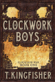 Couverture Clocktaur War, book 1: Clockwork Boys Editions Autoédité 2017