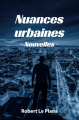Couverture Nuances urbaines Editions Autoédité 2023