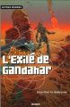 Couverture L'éxilé de Gandahar Editions Mango (Autres mondes) 2005