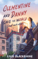 Couverture Clementine and Danny save the World (and each other) Editions Quill Tree Books 2023