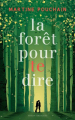 Couverture La forêt pour te dire Editions Sarbacane (Exprim') 2024