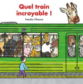Couverture Quel train incroyable ! Editions L'École des loisirs (Albums) 2023