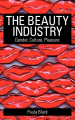 Couverture The Beauty Industry: Gender, Culture, Pleasure Editions Routledge 2004