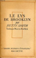 Couverture Une petite fille de Brooklyn / Le lys de Brooklyn Editions Hachette 1946