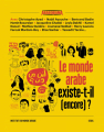 Couverture Le monde arabe existe-t-il (encore) ? Editions Seuil 2020