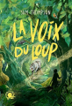 Couverture La Voix du Loup, tome 1 Editions Poulpe fictions 2024
