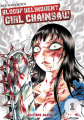 Couverture Bloody Delinquent Girl Chainsaw, tome 1 Editions Akata (WTF!) 2023