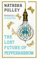 Couverture The Watchmaker of Filigree Street, book 2: The Lost Future of Pepperharrow Editions Bloomsbury 2020