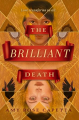 Couverture The brilliant death, book 1: The brilliant death Editions Penguin books 2019
