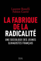Couverture La Fabrique de la radicalité Editions Seuil 2018