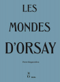 Couverture Les Mondes d'Orsay Editions Seuil 2021