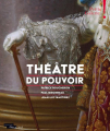 Couverture Théâtre du pouvoir Editions Seuil 2017