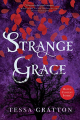 Couverture Strange Grace Editions Margaret K. McElderry Books 2019